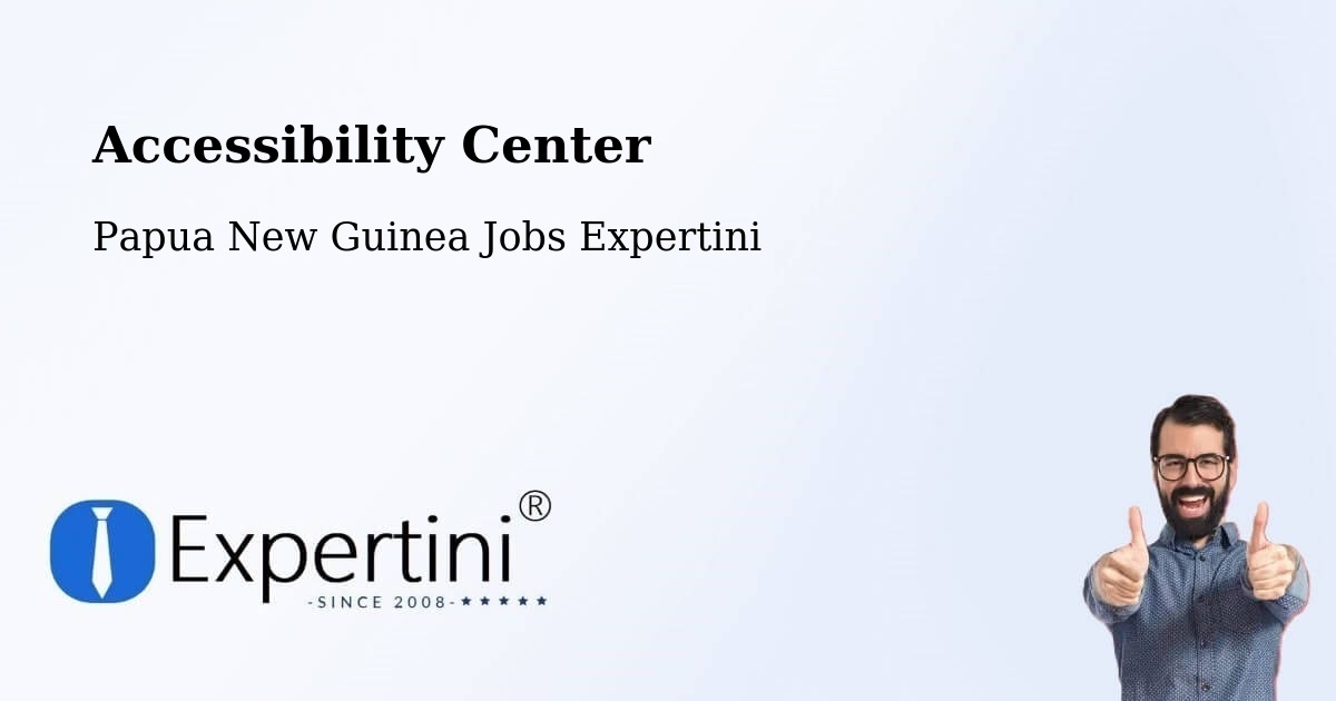 Accessibility Statement – Aitape - Papua New Guinea Jobs Expertini