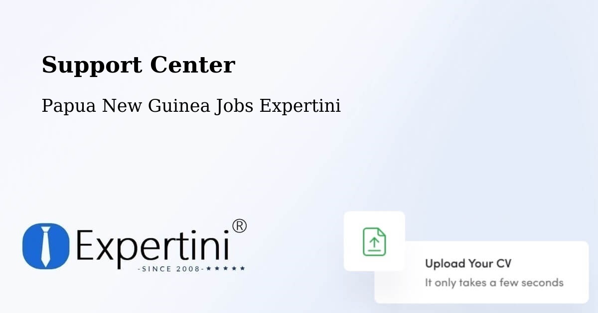 Support Services – Aitape - Papua New Guinea Jobs Expertini
